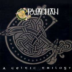Cruachan : A Celtic Trilogy